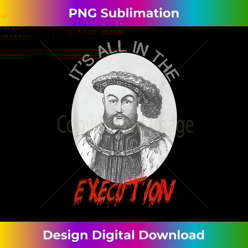 JI-20240111-9695_King of England Funny Henry VIII Art-Henry 8th Meme 1777.jpg