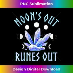 moon's out runes out crystals moon cycle witch pagan - timeless png sublimation download - infuse everyday with a celebratory spirit