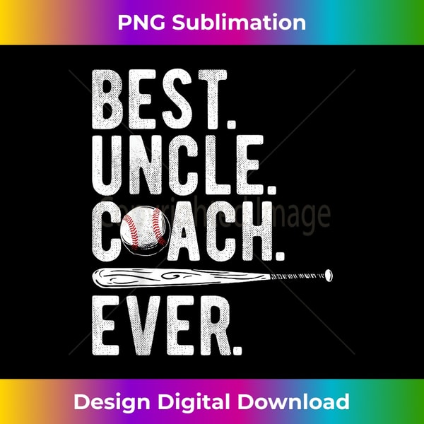 Uncle Baseball Baseball Best Uncle Coach Ever Proud Dad Daddy Father's Day | Inspire ...