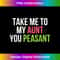 GI-20240114-15644_Take Me To My Aunt You Peasant Funny Auntie 3352.jpg