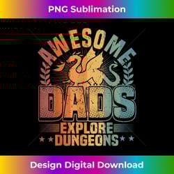 awesome dads explore dungeons, rpg gaming & board game dad - innovative png sublimation design - craft with boldness and assurance