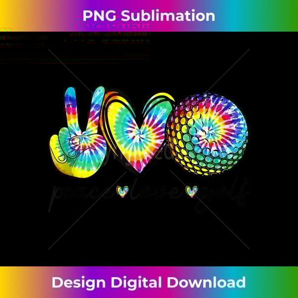AH-20240122-7765_Funny Peace Love Golf Tie Dye Golf Lovers Golfer Golfing 1327.jpg
