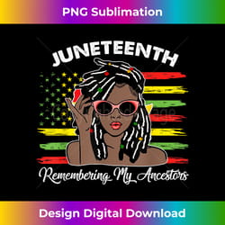 loc'd hair black woman remebering my ancestors juneteenth - classic sublimation png file - reimagine your sublimation pieces