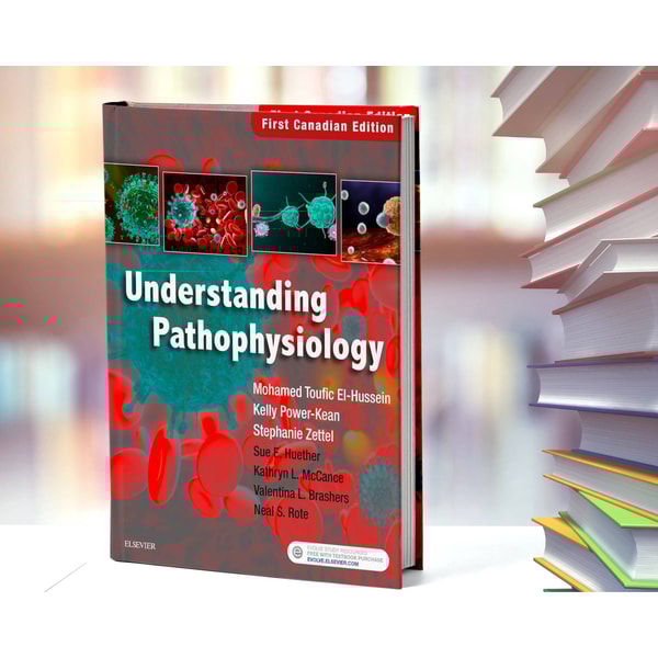 Understanding Pathophysiology, Canadian Edition by Sue E. Hu | Inspire ...
