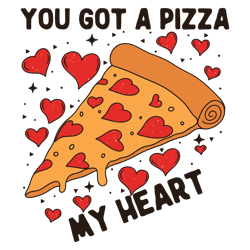 you got a pizza my heart valentine svg