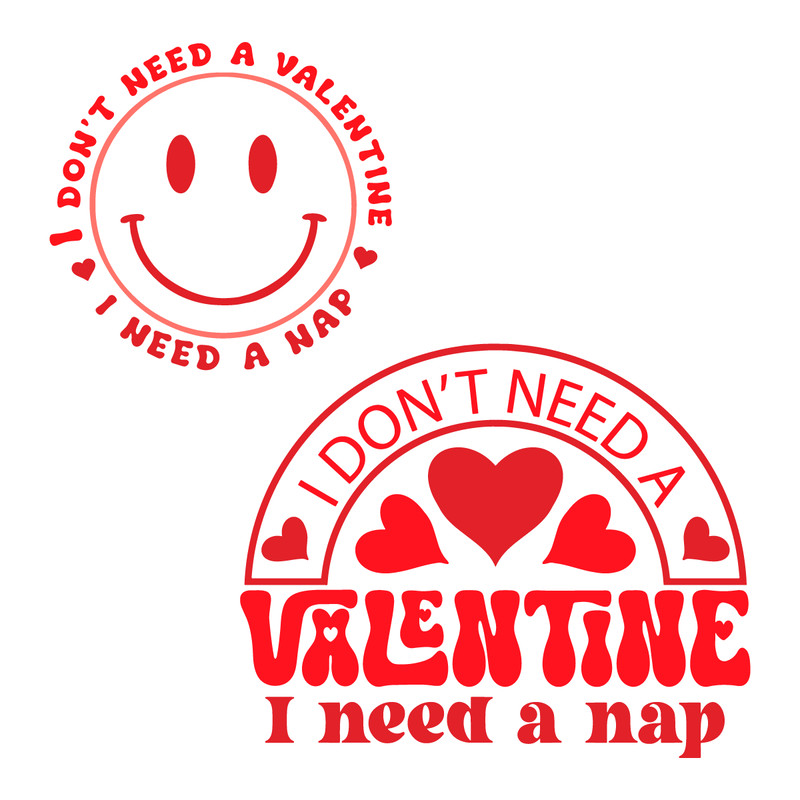 0801241078-funny-i-dont-need-a-valentine-svg-0801241078png.png