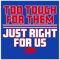 0901241028-too-tough-for-them-just-right-for-us-svg-0901241028png.png