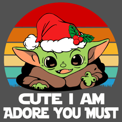 Cute I Am Adore You Must - Yoda Christmas SVG