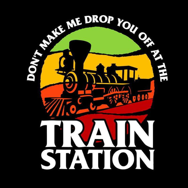 Don't Make Me Drop You Off At The Train Station SVG Train Station Lovers SVG Dutton Yellowstone SVG.jpg