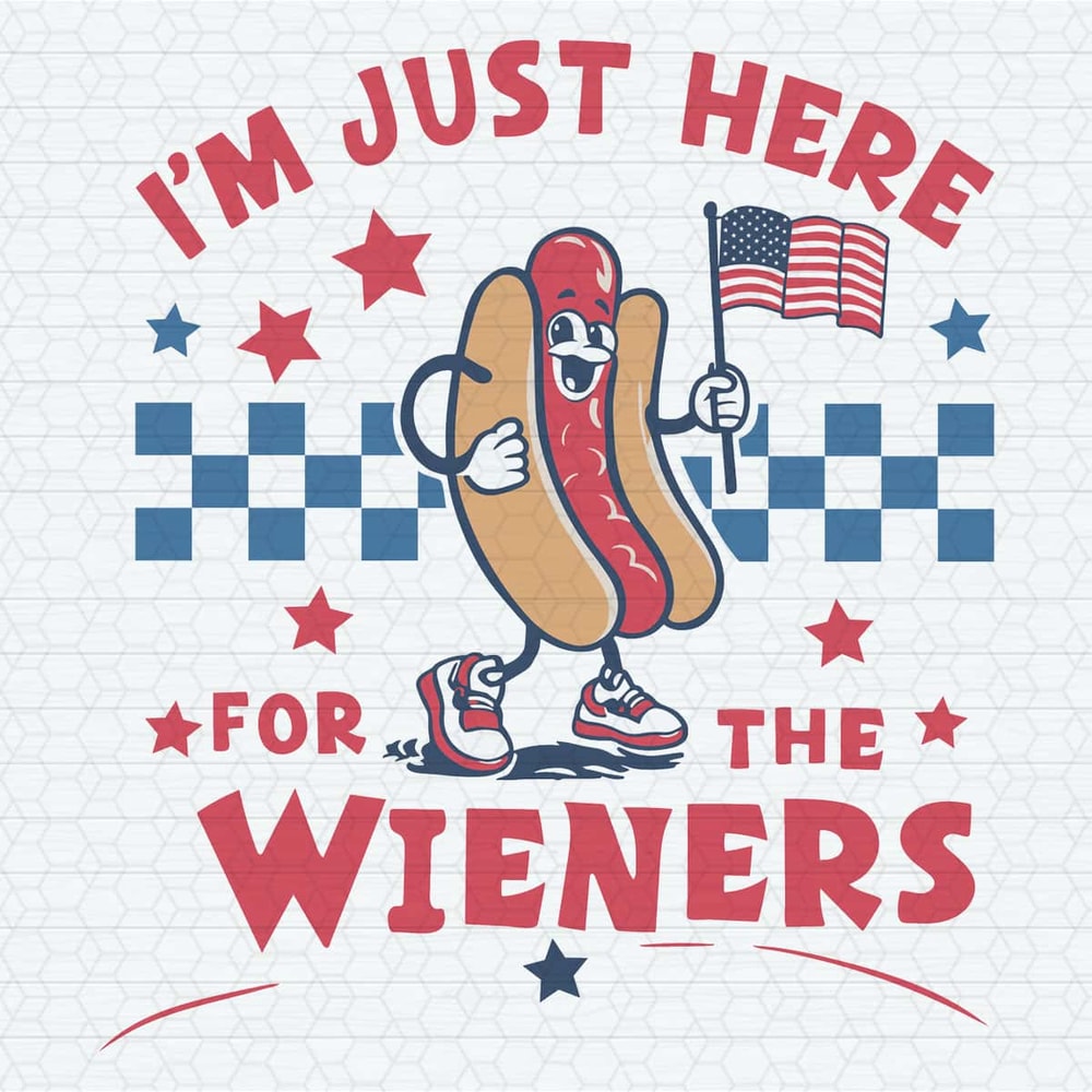 Checkered I'm Just Here For The Wieners SVG.jpg