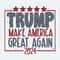 Trump Make America Great Again 2024 SVG.jpg