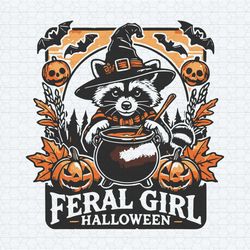feral girl halloween funny raccoon witch vibes svg