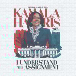 kamala harris 2024 i understand the assignment png