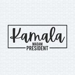 kamala madam president harris campaign svg