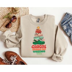 crocin around the christmas tree sweatshirt, funny christmas tree shirt, crocs christmas tree, funny nurse christmas shi
