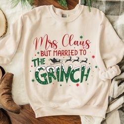 mrs claus but married sweatshirt, mrs claus shirt, ugly christmas sweatshirt, funny couple sweats, christmas movie hoodi