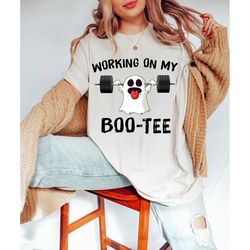working on my boo-tee, halloween gym shirt, halloween ghost shirt, halloween gym girl tshirt, gym shirt, halloween funny