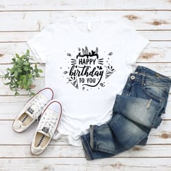 happy birthday dude t-shirt, birthday party t-shirt, women's birthday t-shirt, men's birthday t-shirt, all color and siz