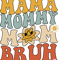 Mama Mommy Mom Bruh Retro Groovy Mothers Day.png