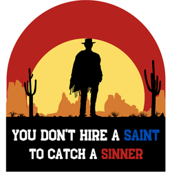 red dead redemptionyou dont hire a saint to catch a sinner (1)