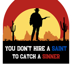 red dead redemptionyou dont hire a saint to catch a sinner(2)
