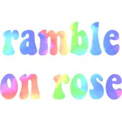 tie dye ramble on rose