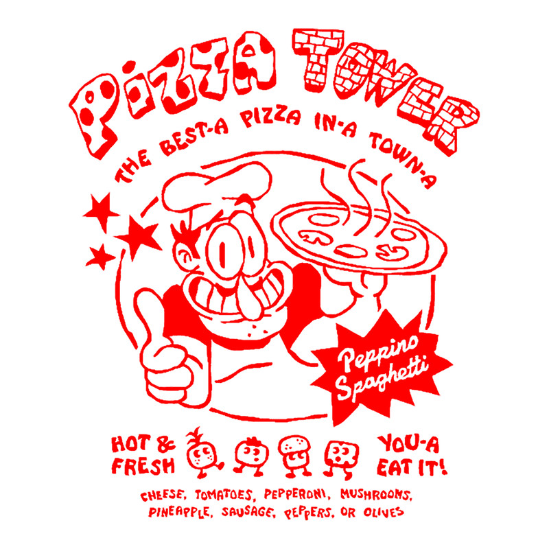 Pizza Tower The Best A Pizza In A Town A Apparel - Pizza Tower The Best A Pizza In A Town A Clothing.png