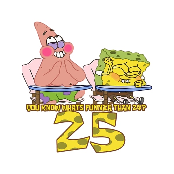 Spongebob Squarepants You Know Whats Funnier Than 24 | Inspire Uplift
