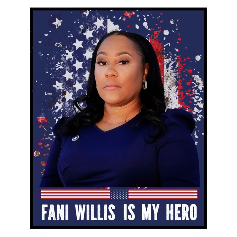 Fani Willis Is My Hero.png