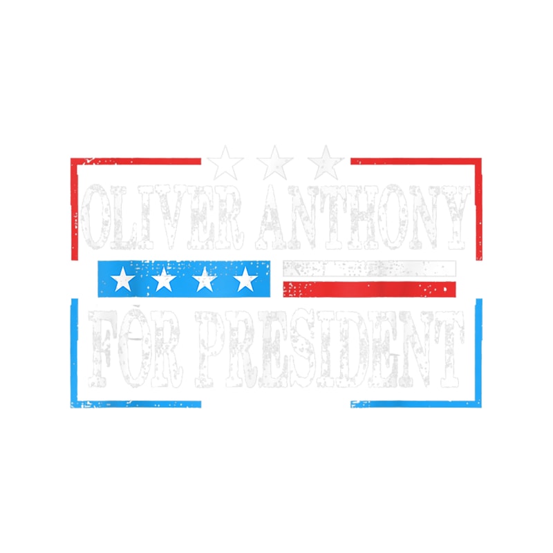 Oliver Anthony For President 2024 (1).png