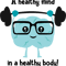 A healthy mind in a healthy body.png