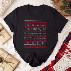 funny christmas shirt, christmas physical therapy shirt, physical therapy christmas shirt, christmas physical therapist