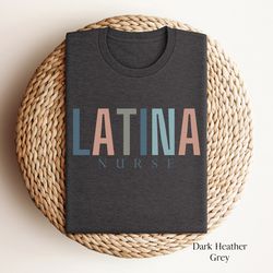 latina nurse shirt, latina registered nurse, latina nursing graduation gift, latina sweatshirt, gift for nurse, latina c