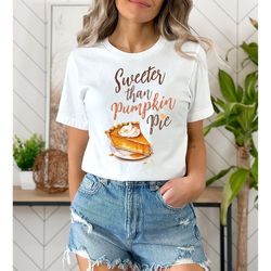 thanksgiving pumpkin pie shirt, pumpkin pie sweatshirt, thick thighs sweatshirt, thanksgiving sweatshirt for women,