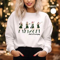 that's it i'm not going sweatshirt, grinch christmas sweater, christmas sweatshirt, christmas gift, merry christmas swea