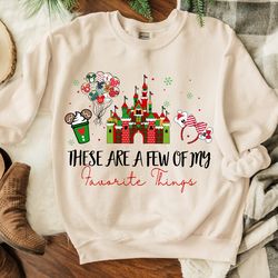 these are a few of my favorite things sweatshirt, disney christmas sweater, disney christmas kids, cute christmas, disne
