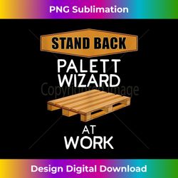 Funny Woodworker DIY Wood Pallet Project Handyman - Luxe Sublimation PNG Download - Lively and Captivating Visuals