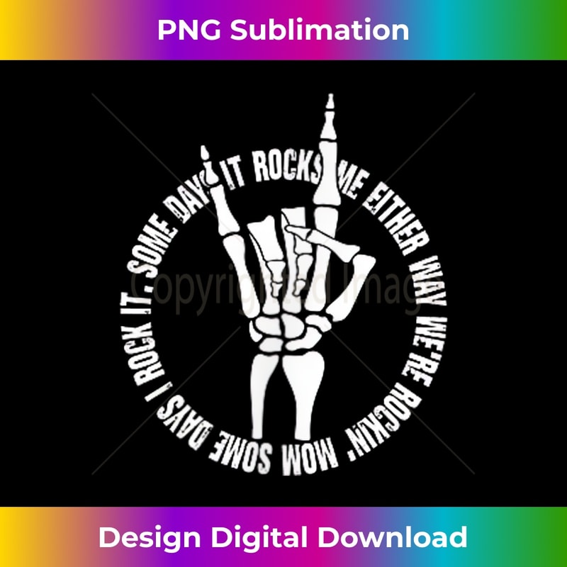 Motherhood Some Days I Rock It Some Days It Rocks Me Mama 2380.jpg