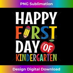 Happy First Day Of Kindergarten School Teacher Student - Futuristic PNG Sublimation File - Customize with Flair