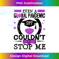 womens physical therapist dpt doctor therapy graduation 2021 v-neck - artisanal sublimation png file - enhance your art