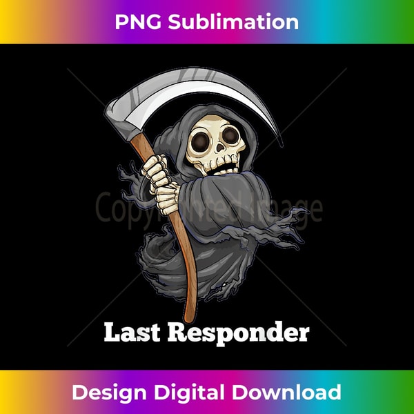 Last Responder Grim Reaper Halloween Angel Of Death Scythe - Premium PNG Sublimation File