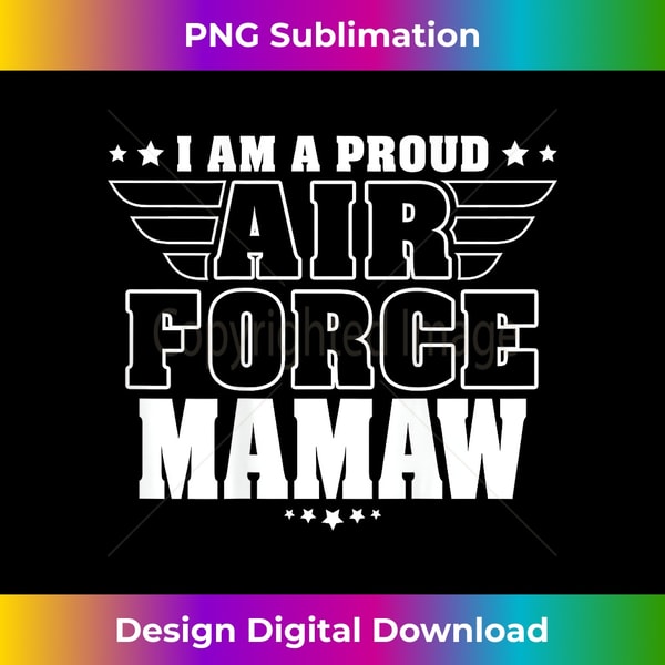 Proud Air Force Mamaw Patriotic Pride Military Grandma - Digital Sublimation Download File