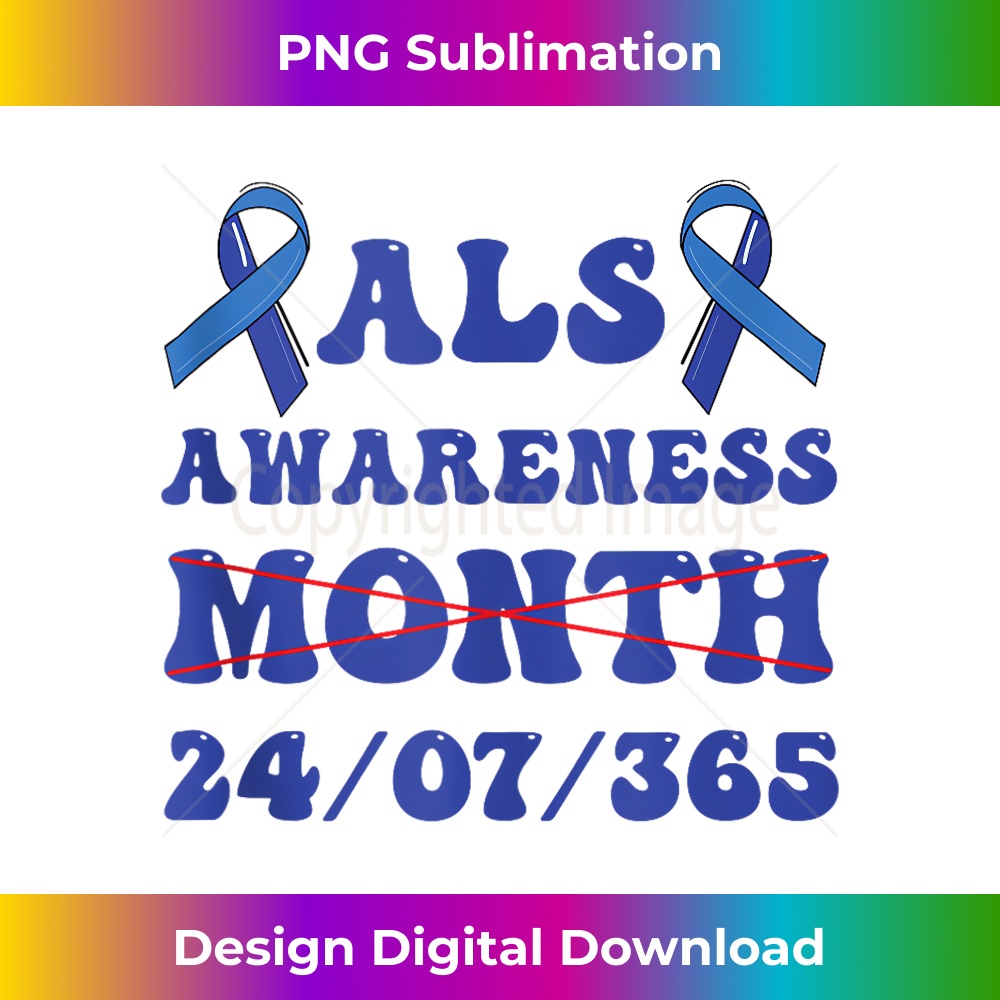 In May We Wear Blue ALS Awareness Month - Trendy Sublimation Digital Download