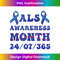 In May We Wear Blue ALS Awareness Month - Trendy Sublimation Digital Download