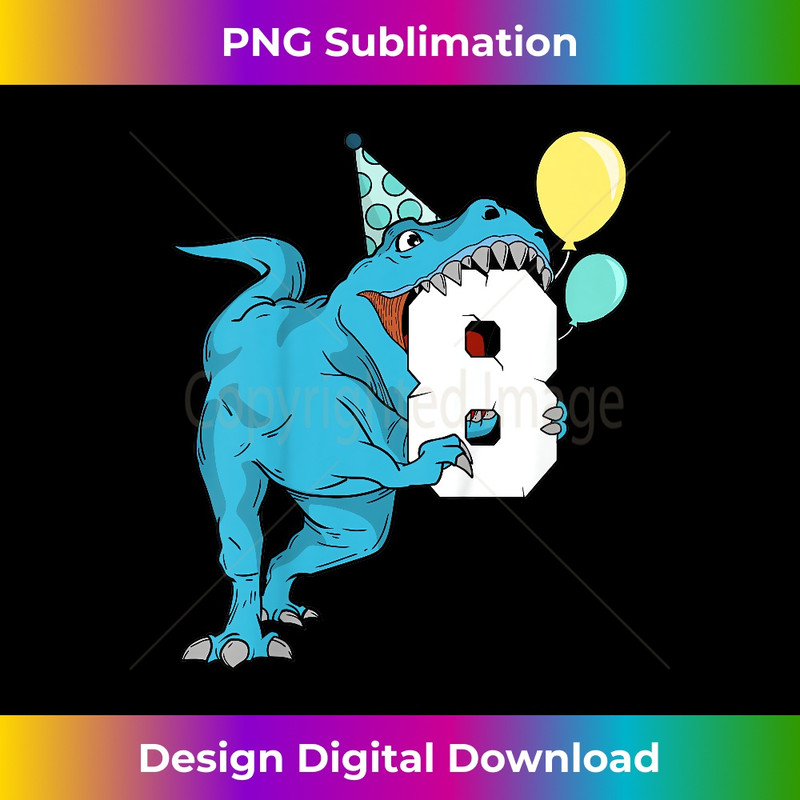Dinosaur 8th Birthday Girls Rex 8 Year Old - Decorative Sublimation PNG File