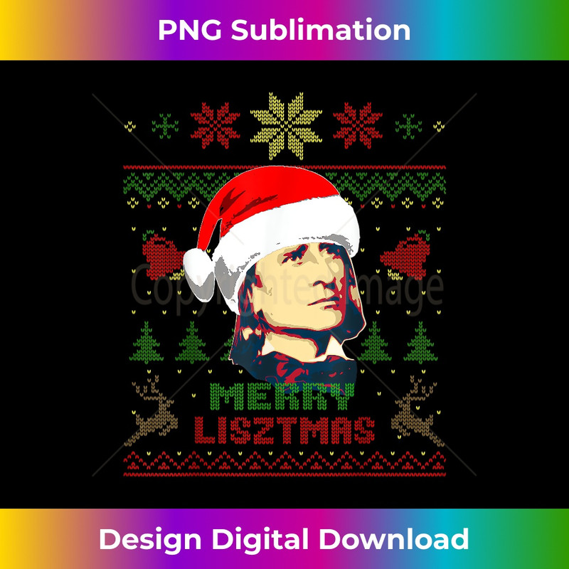 Franz Liszt Funny Christmas - Special Edition Sublimation PNG File