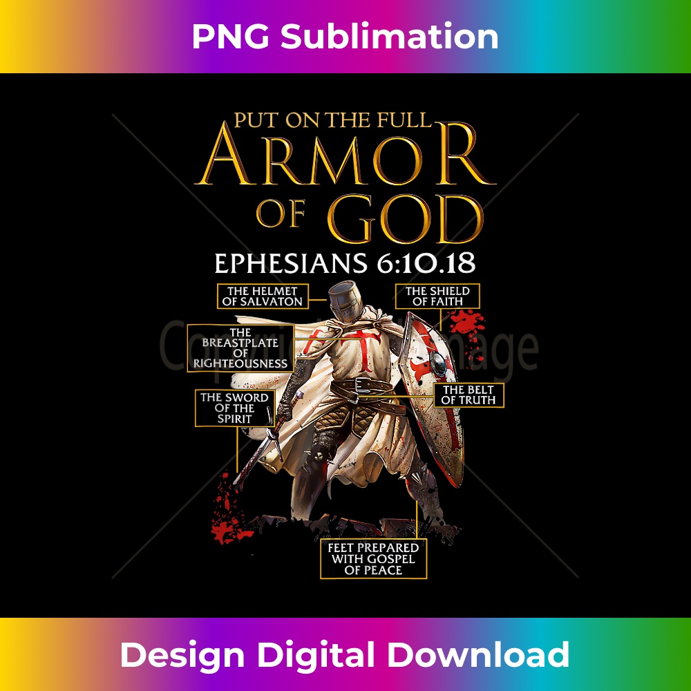 Warrior of God  Put On The Full Armor of God  1 - Trendy Sublimation Digital Download