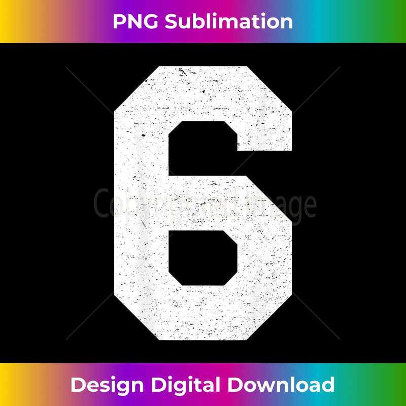 Jersey Uniform Number #6 Block Lettering - High-Quality PNG Sublimation Download