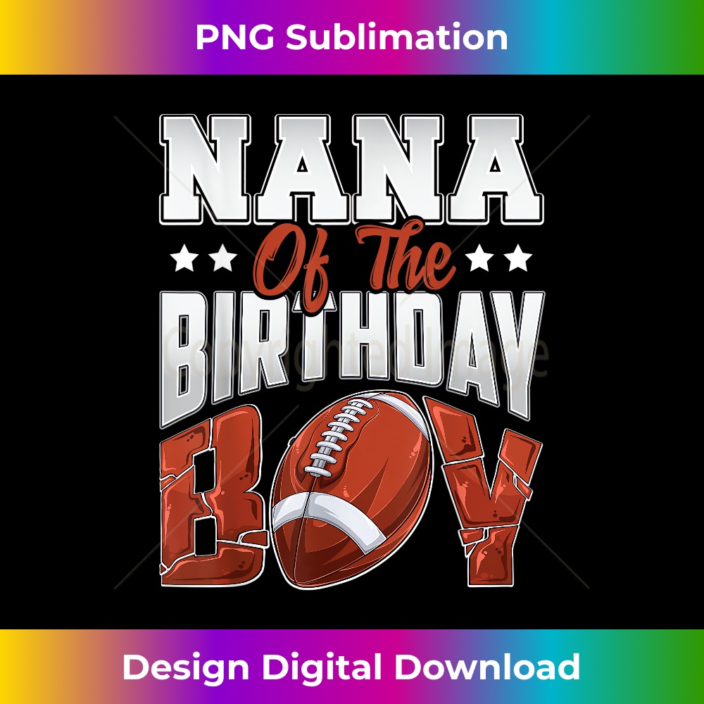 Nana Football birthday Boy Family Baller b-day Party 1 - Trendy Sublimation Digital Download