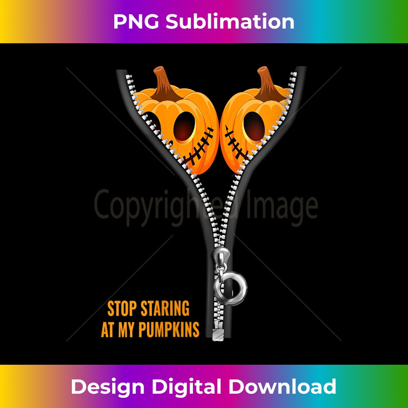 s Holiday 365 Halloween Stop staring at my pumpkins 1 - Premium PNG Sublimation File